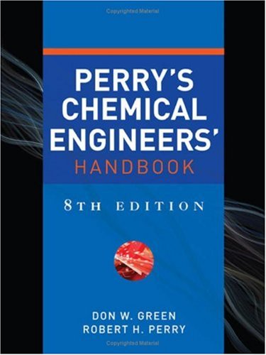 Perrys Chemical Engineers Handbook Eighth Edition 8th Edition Don Green