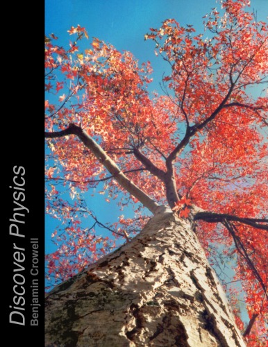 Discover Physics 1st Edition by Benjamin Crowell 0970467087