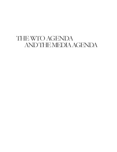 The Wto Agenda And The Media Agenda Villains Victims And The International Press Coverage Of The Doha Development Agenda Negotiations Lasse Skjoldan