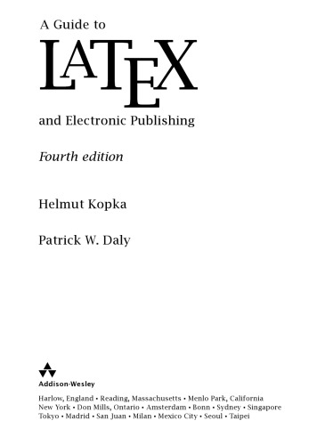 Guide to LaTeX 4th Edition by Helmut Kopka, Patrick W Daly ISBN 0321173856 9780321173850
