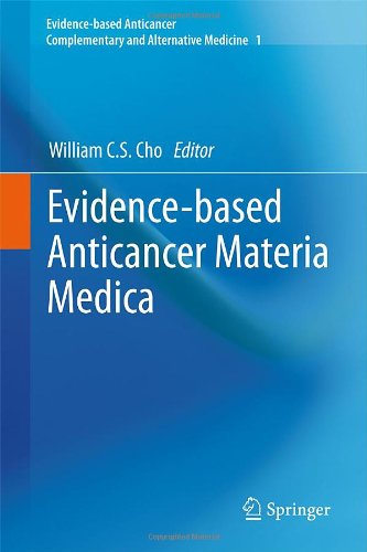 Evidencebased Anticancer Materia Medica 1st Edition Addanki P Kumar