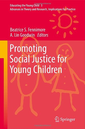 Promoting Social Justice For Young Children 1st Edition Beatrice S Fennimore Auth