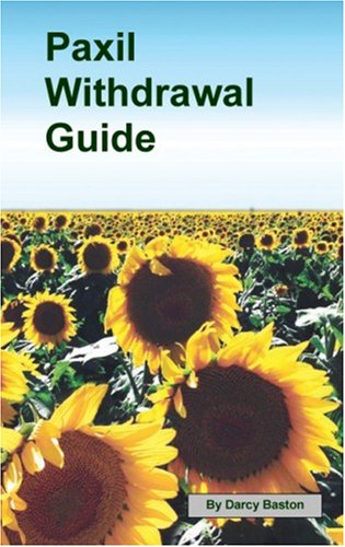 Paxil Withdrawal Guide Darcy Baston