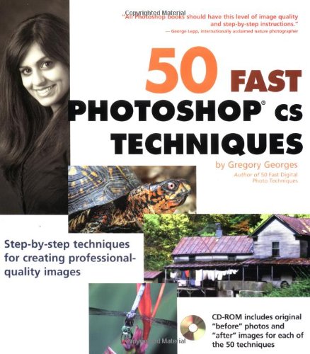 50 Fast Photoshop Cs Techniques Gregory Georges