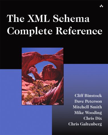 The Xml Schema Complete Reference 1st Cliff Binstock