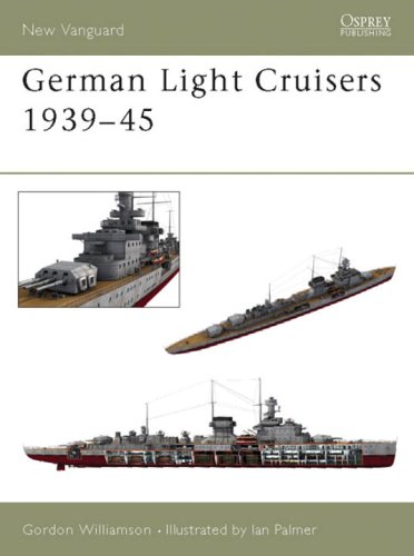 Osprey New Vanguard 084 German Light Cruisers 19391945 Gordon Williamson
