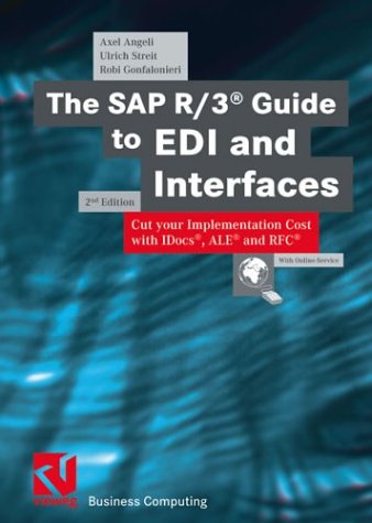 The Sap R 3 Guide To Edi And Interfaces 2nd Axel Angeli