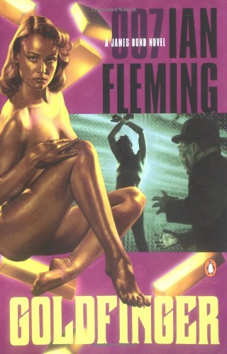 James Bond 007 Goldfinger Ian Fleming