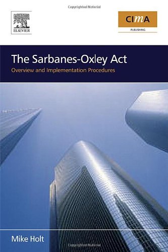 Sarbanesoxley Act Cima Professional Handbook Michael F Holt