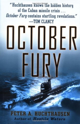 October Fury 1st Edition Peter Huchthausen