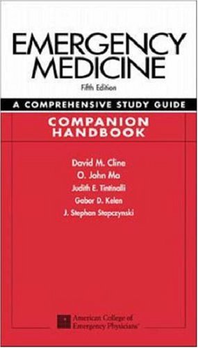 Emergency Medicine A Comprehensive Study Guide Companion Handbook 5th David M Cline