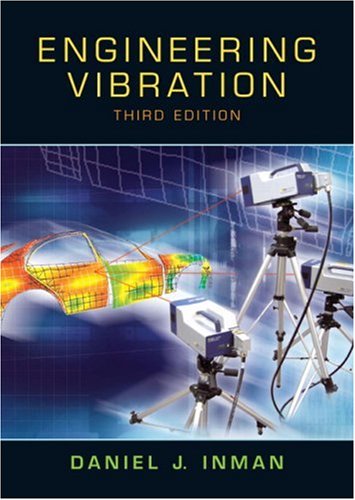 Engineering Vibration 3rd Edition 3rd Edition Daniel J Inman