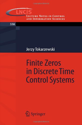 Finite Zeros In Discrete Time Control Systems 1st Edition Jerzy Tokarzewski
