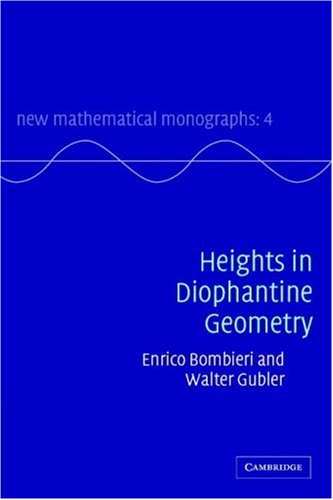 Heights In Diophantine Geometry New Mathematical Monographs 1st Edition Enrico Bombieri
