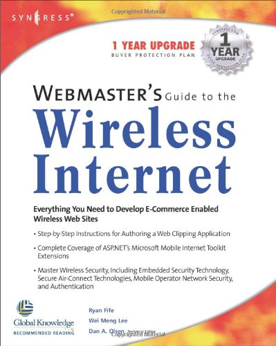 Webmasters Guide To The Wireless Internet 1st Edition Ryan Fife