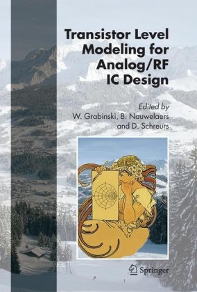 Transistor Level Modeling For Analog Rf Ic Design 1st Edition Grabinski