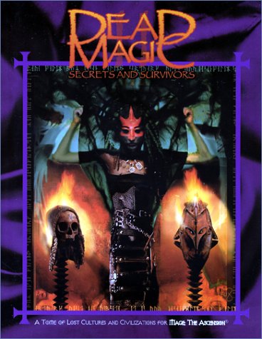 Dead Magic 2 Secrets And Survivors Mage The Ascension Bryan Armor