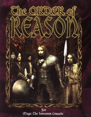The Order of Reason 1st edition by Brian Campbell, Phil Brucato ISBN 156504469X 978-1565044692