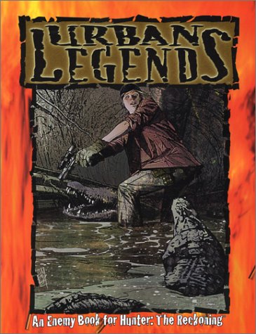 Urban Legends Hunter The Reckoning Chuck Wendig Rick Chillot