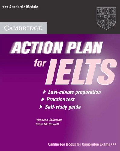 Action Plan For Ielts Selfstudy Students Book Academic Module 1st Edition Vanessa Jakeman