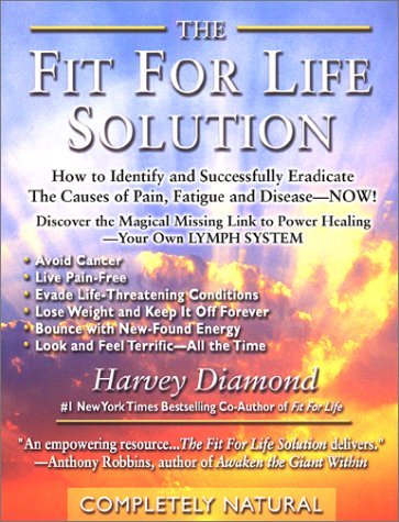 The Fit For Life Solution Harvey Diamond