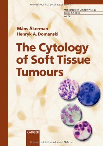 The Cytology Of Soft Tissue Tumours Monographs In Clinical Cytology 1st Edition M Akerman