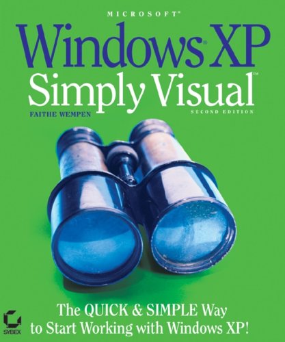 Microsoft Windows Xp Simply Visual 2nd Edition Simply Visual 2nd Edition Faithe Wempen