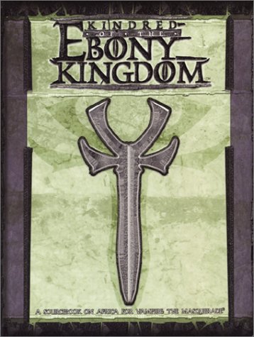 Kindred Of The Ebony Kingdom Vampire The Masquerade Justin Achilli