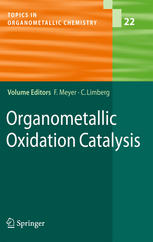 Organometallic Oxidation Catalysis 1st Edition Detlef Schrder