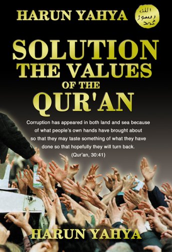 Solution The Values Of The Quran 2nd Harun Yahya