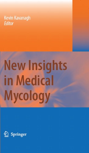 New Insights In Medical Mycology Kevin Kavanagh Editor