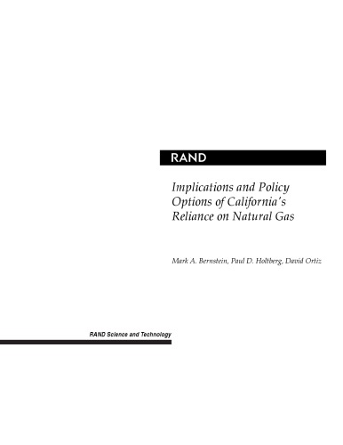 Implications And Policy Options Of Californias Reliance On Natural Gas Mark Bernstein