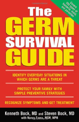 The Germ Survival Guide 1st Edition Kenneth Bock Steven Bock Nancy Faass