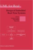 Uml For Real Design Of Embedded Realtime Systems 1st Edition Luciano Lavagno