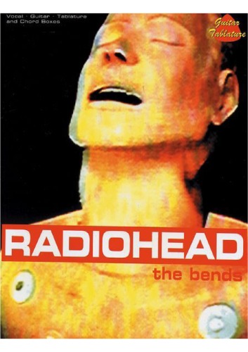 Radiohead The Bends Radiohead