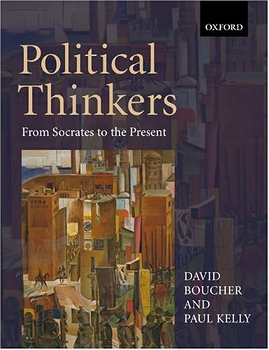 Political Thinkers From Socrates To The Present David Boucher