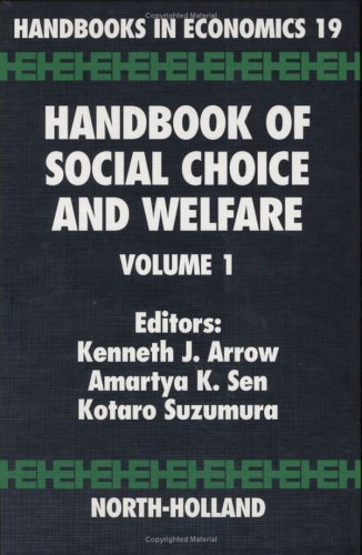 Handbook Of Social Choice And Welfare Volume 1 Handbooks In Economics 1st Edition Kenneth J Arrow