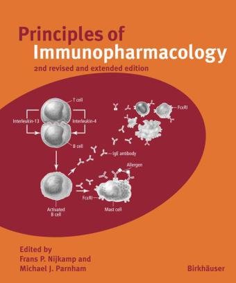 Principles Of Immunopharmacology 2nd Frans P Nijkamp Michael J Parnham Editors