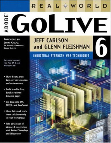 Real World Adobe Golive 6 1st Edition Jeff Carlson Glenn Fleishman
