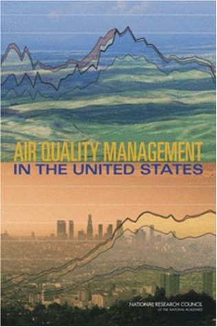 Air Quality Management In The United States Committee On Air Quality Management In U S