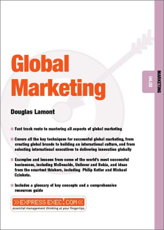 Global Marketing Express Exec 1st Edition Douglas Lamont
