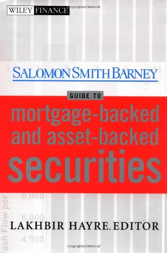 Salomon Smith Barney Guide To Mortgagebacked And Assetbacked Securities Wiley Finance 1st Edition Lakhbir Hayre
