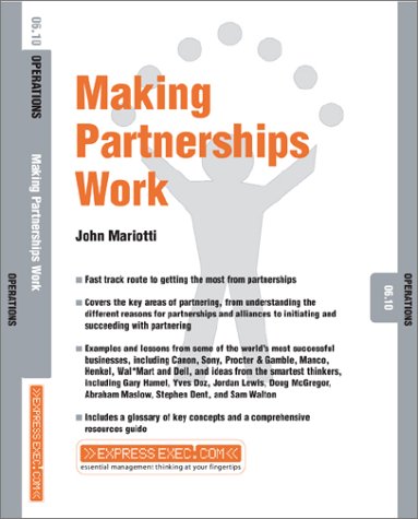 Making Partnerships Work John J Mariotti