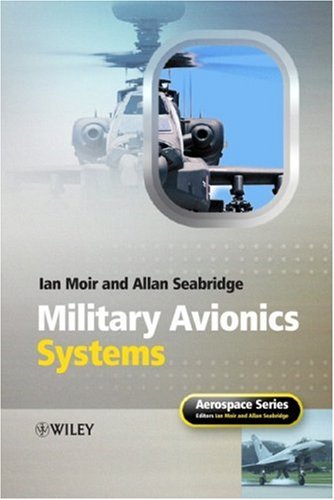Military Avionics Systems Aerospace Series Pep 1st Edition Ian Moir Allan Seabridge