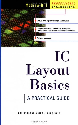 Ic Layout Basics A Practical Guide 1st Edition Christopher Saint Judy Saint