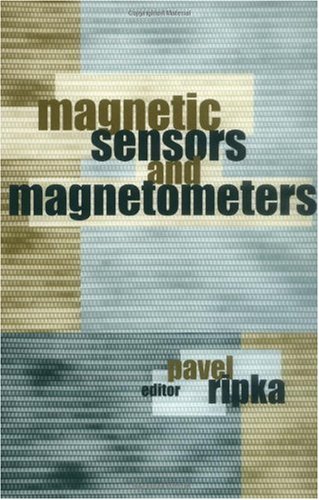 Magnetic Sensors And Magnetometers Pavel Ripka