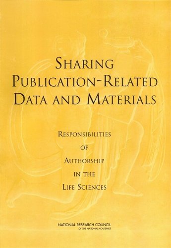 Sharing Publicationrelated Data And Materials Committee On Responsibilities Of Authorship In The Biological Sciences