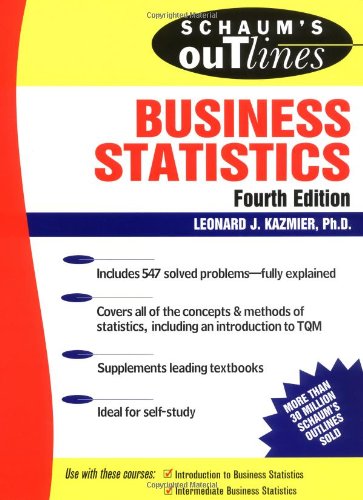 Schaums Outline Of Business Statistics 4th Edition 4th Edition Leonard Kazmier