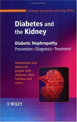 Diabetes And The Kidney 1st Edition Christoph Hasslacher Sonja Bhm