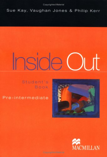 Inside Out Preintermediate Sue Kay Vaughan Jones Philip Kerr